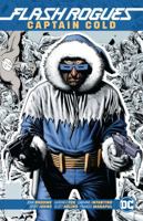 The Flash Rogues: Captain Cold 1401281591 Book Cover