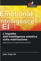 L'impatto dell'intelligenza emotiva sulla motivazione 6205647974 Book Cover