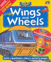 Wings and Wheels (Interfact) 1587286297 Book Cover