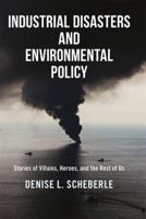 Case Studies in Environmental Law and Policy: Environmental Heroes, Villains and the Rest of Us 0813347254 Book Cover