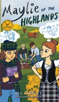 Maylie of the Highlands 1952928265 Book Cover