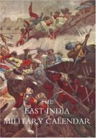 EAST INDIA MILITARY CALENDAR; Containing the Services of General & Field Officers of the Indian Army Vol 3 1845743911 Book Cover