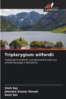 Tripterygium wilfordii (Italian Edition) 6630000544 Book Cover