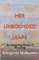 HER UNBOUNDED LEAPS: An Inspiring Novel of Winning B0BQ5CYD8W Book Cover