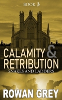 Calamity and Retribution: Book 3 B093BC3RX2 Book Cover