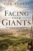 Facing Your Giants B0H8BWVMBV Book Cover