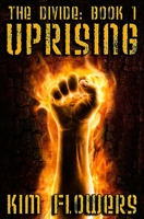 The Divide Book 1: Uprising 1481120468 Book Cover