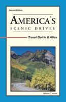 America's Scenic Drives: Travel Guide & Atlas 1885464282 Book Cover