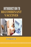 Introduction to Recombinant Vaccines 1365707342 Book Cover