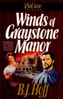 Winds of Graystone Manor (The St. Clare Trilogy) 1556614357 Book Cover