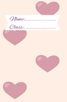 Name/class: Heart Notebook (super cute Heart ) 1656737035 Book Cover