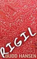 RIGIL: Book One: A Recollection Through Him 1733217207 Book Cover