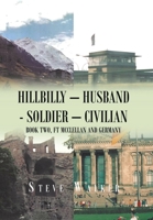 Hillbilly, Husband, Soldier, Civilian 166982554X Book Cover