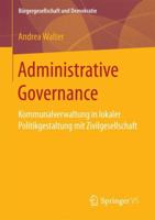 Administrative Governance: Kommunalverwaltung in Lokaler Politikgestaltung Mit Zivilgesellschaft 3658156791 Book Cover