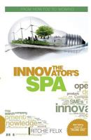 The Innovator's Spa 1502428016 Book Cover