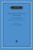 Dialogues, Volume 3: Aegidius and Asinus 0674248465 Book Cover