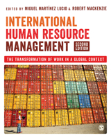 International Human Resource Management: The Transformation of Work in a Global Context 1529734975 Book Cover