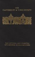 The Letters and Charters of Cardinal Guala Bicchieri, Papal Legate in England 1216-1218 (Canterbury & York Society) 0907239536 Book Cover