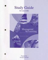 Study Guide (2nd Printing) for use with Managerial Accounting 007232032X Book Cover