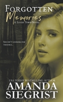 Forgotten Memories 1955886385 Book Cover