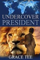 Undercover President 1517569028 Book Cover