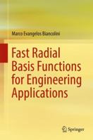 Fast Radial Basis Functions for Engineering Applications 3319750097 Book Cover