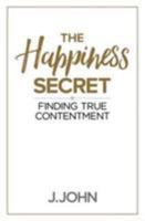 The Happiness Secret 0340979305 Book Cover