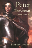 Peter the Great: A Biography 0300094264 Book Cover