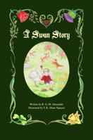 A Swan Story B0FQCHQ8S6 Book Cover