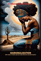 MARGINALIZATION: How African Women are Excluded from Key Decision-Making B0F4CCYQ63 Book Cover