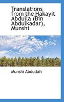 Translations from the Hakayit Abdulla (Bin Abdulkadar), Munshi 1117223450 Book Cover