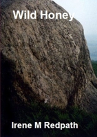 Wild Honey 1445234009 Book Cover