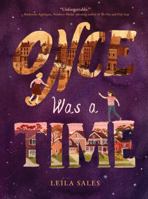 Once Was a Time 145214009X Book Cover