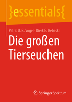 Die großen Tierseuchen (essentials) 366267310X Book Cover