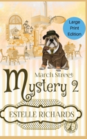 March Street Mystery 2: A 3 Book Cozy Mystery Box Set 1088034861 Book Cover
