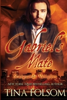 Gabriel's Mate 1456435299 Book Cover