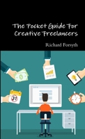 The Pocket Guide For Creative Freelancers 0244796688 Book Cover