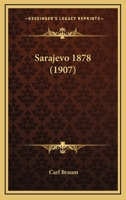 Sarajevo 1878 1120699096 Book Cover