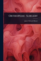 Orthopedic Surgery 1298957680 Book Cover