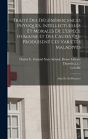 Traite Des Degenerescences Physiques, Intellectuelles Et Morales De L'Espece Humaine (Classics in Psychiatry Series) 1016090501 Book Cover