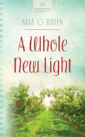 A Whole New Light 1602605009 Book Cover