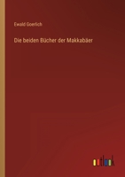 Die beiden Bücher der Makkabäer 3368601660 Book Cover