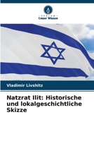 Natzrat Ilit: Historische und lokalgeschichtliche Skizze 6205385198 Book Cover