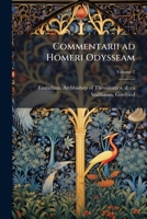 Commentarii ad Homeri Odysseam 1024403351 Book Cover