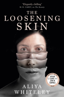 The Loosening Skin 1789092337 Book Cover