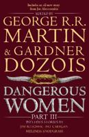Dangerous Women Part 3 000754944X Book Cover