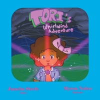 Tori’s Whirlwind Adventure 166555293X Book Cover
