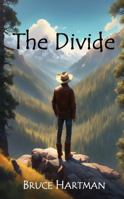 The Divide (The Lost West Trilogy) 0999756486 Book Cover