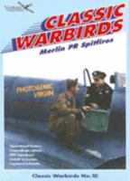Merlin PR Spitfires in Detail (Classic Warbirds) 0958229651 Book Cover