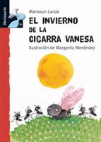 El invierno de la cigarra Vanesa 8479422033 Book Cover